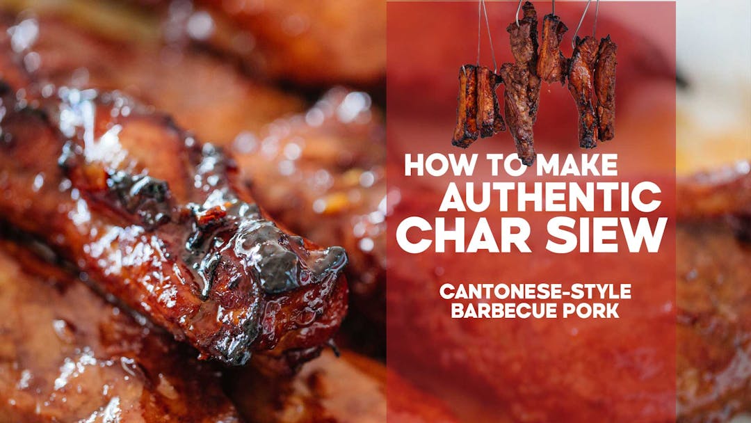 How to Make Authentic Char Siew (Cantonese Barbecue Pork)